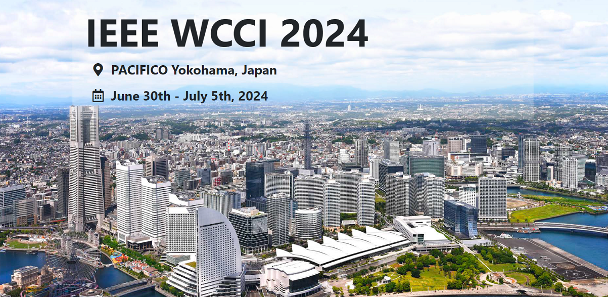 Successful Bid – the 2024 IEEE World Congress on Computational Intelligence – WCCI – to be held in Yokohama, Japan!